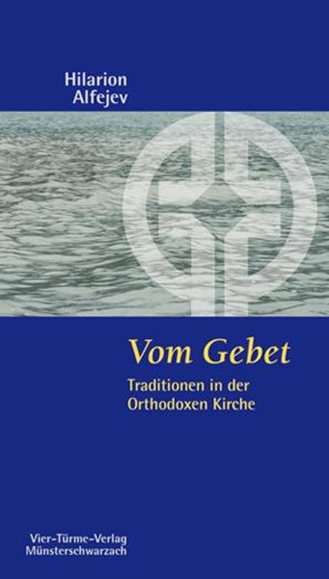 Hilarion Alfejev: Vom Gebet, Buch