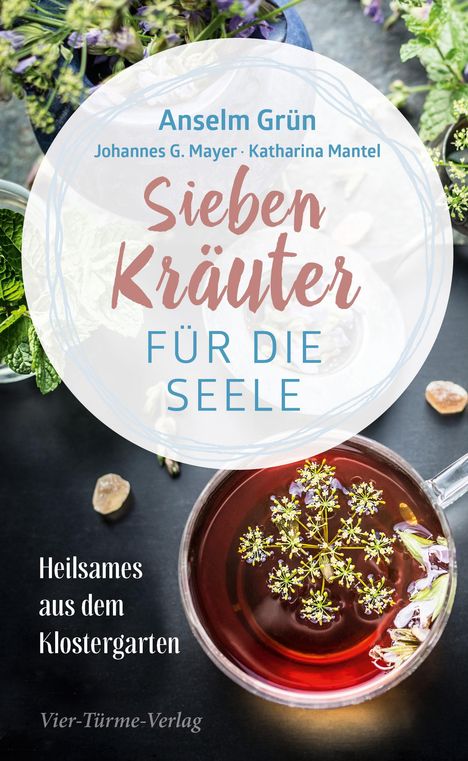 Anselm Grün: Sieben Kräuter für die Seele, Buch