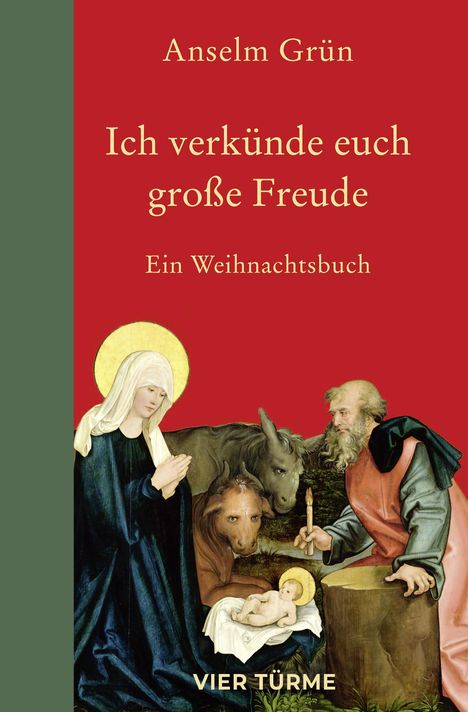 Anselm Grün: Ich verkünde euch große Freude, Buch