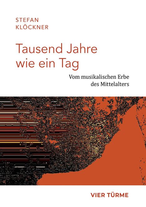 Stefan Klöckner: Tausend Jahre wie ein Tag, Buch