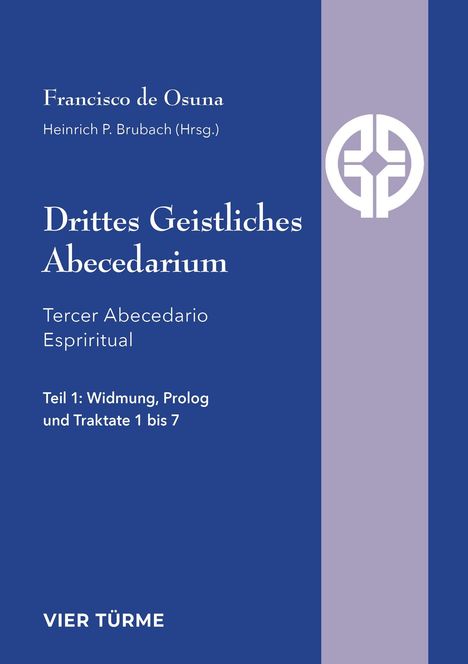 Francisco de Osuna: Drittes Geistliches Abecediarium, Buch