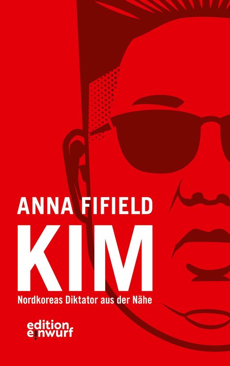 Anna Fifield: Kim, Buch