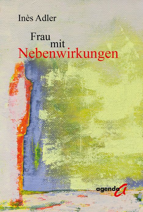 Inès Adler: Frau mit Nebenwirkungen, Buch