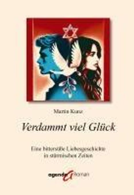 Martin Kunz: Verdammt viel Glück, Buch