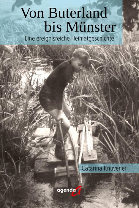 Catarina Knüvener: Von Buterland bis Münster, Buch