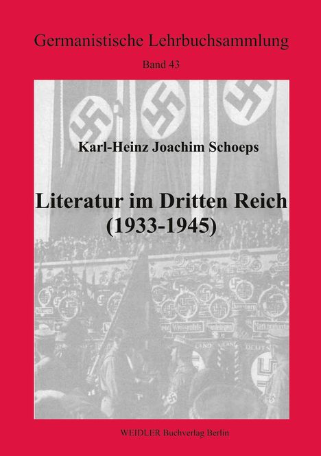 „Germanistische Lehrbuchsammlung, Band 43“. Titel: „Literatur im Dritten Reich (1933–1945)“. Mit NS-Symbolen im Hintergrund.