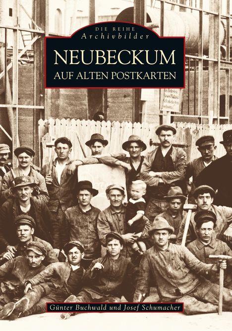 Günter Buchwald: Neubeckum auf alten Postkarten, Buch