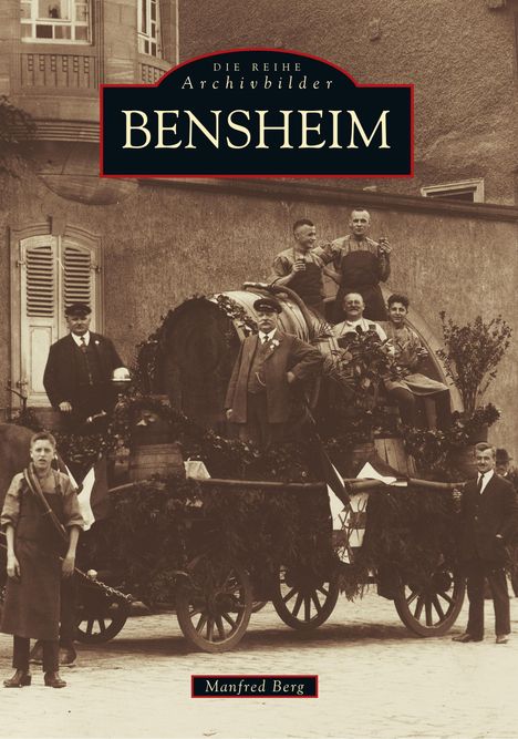 Manfred Berg: Bensheim, Buch