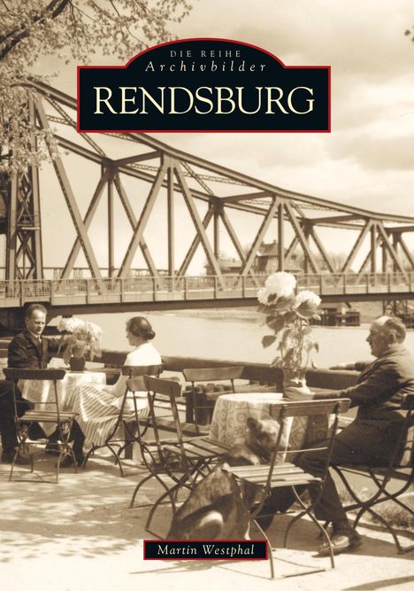 Martin Westphal: Rendsburg, Buch