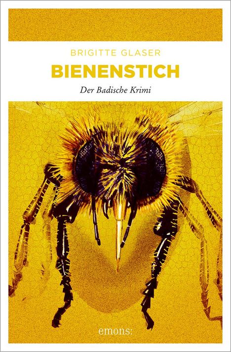 Brigitte Glaser: Bienenstich, Buch