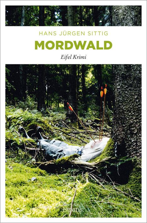 Hans Jürgen Sittig: Mordwald, Buch