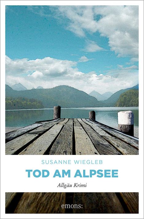 Susanne Wiegleb: Tod am Alpsee, Buch