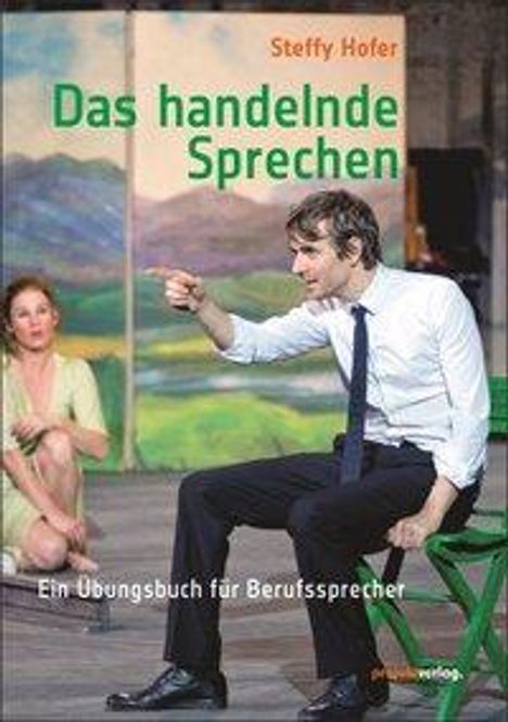 Steffi Hofer: Das handelnde Sprechen, Buch