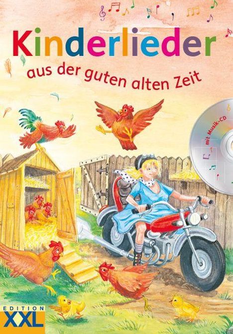 "Kinderlieder aus der guten alten Zeit" in bunten Buchstaben. Eine Frau auf einem Motorrad, Hühner fliegen umher.