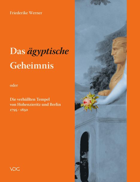 Friederike Werner: Das ägyptische Geheimnis, Buch