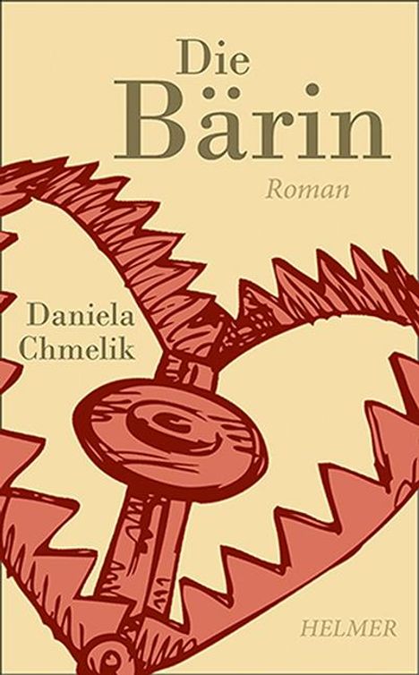 Daniela Chmelik: Die Bärin, Buch
