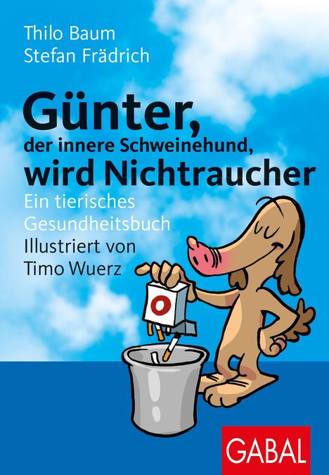 Stefan Frädrich: Günter, der innere Schweinehund, wird Nichtraucher, Buch