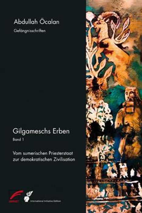 Abdullah Öcalan: Gilgameschs Erben 01, Buch