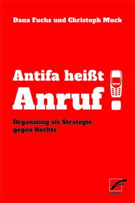 Dana Fuchs: Antifa heißt Anruf!, Buch