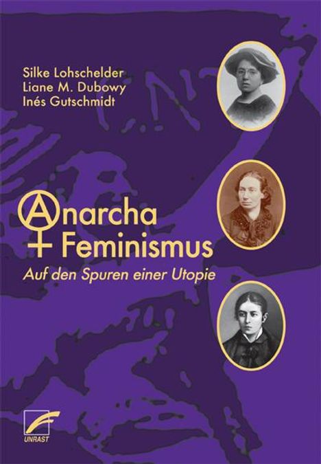 Silke Lohschelder: AnarchaFeminismus, Buch