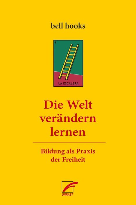 Bell Hooks: Die Welt verändern lernen, Buch