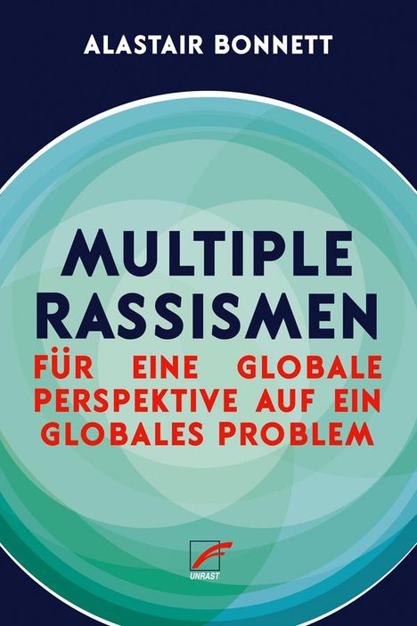 Alastair Bonnett: Multiple Rassismen, Buch