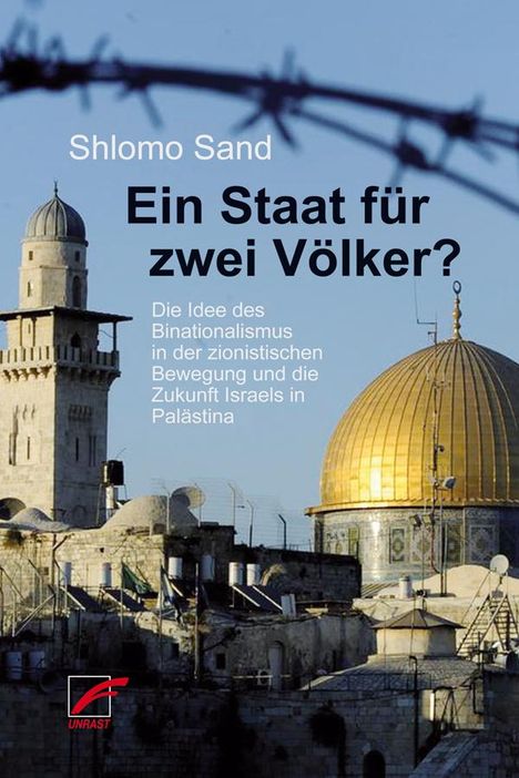 Shlomo Sand: Ein Staat für zwei Völker?, Buch