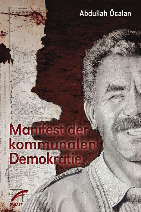 Text: "Abdullah Öcalan", "Manifest der kommunalen Demokratie". Illustration mit halbem Gesicht, Karte und rotbraunem Hintergrund.