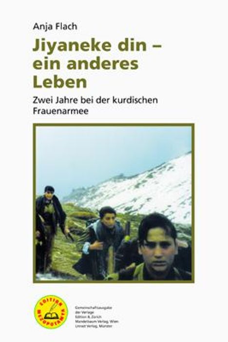 Anja Flach: Jiyaneke din - ein anderes Leben, Buch