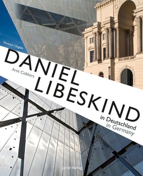 Arnt Cobbers: Daniel Libeskind in Deutschland / in Germany, Buch