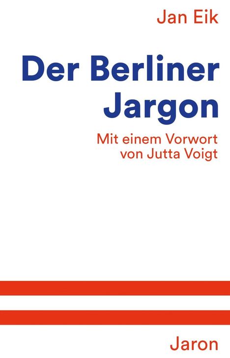 Jan Eik: Der Berliner Jargon, Buch