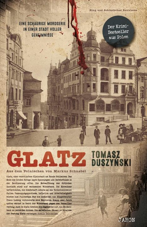 Tomasz Duszy¿ski: Glatz, Buch