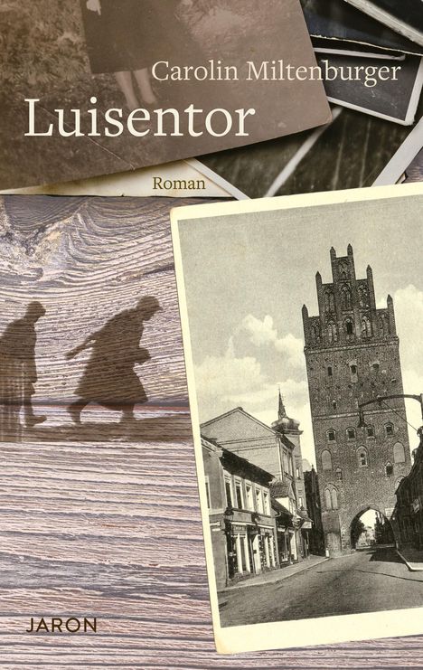 Carolin Miltenburger: Luisentor, Buch