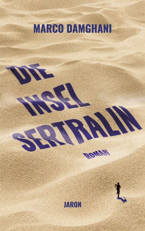 Marco Damghani: Die Insel Sertralin, Buch