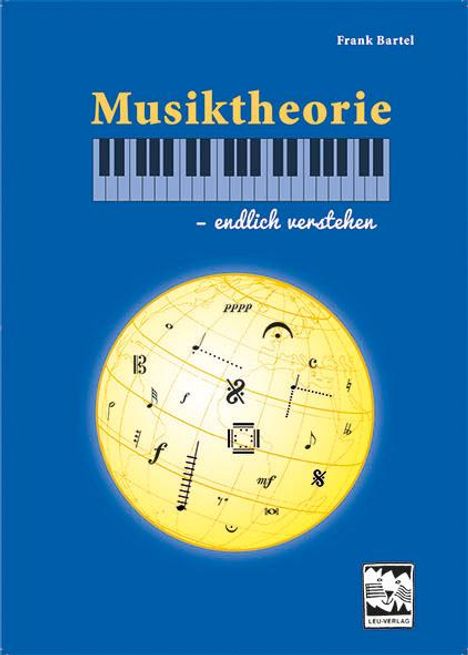 Frank Bartel: Musiktheorie - endlich verstehen, Buch