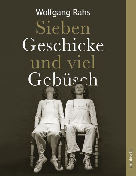 Astrid Becksteiner-Rasche: Becksteiner-Rasche, A: Wolfgang Rahs, Buch
