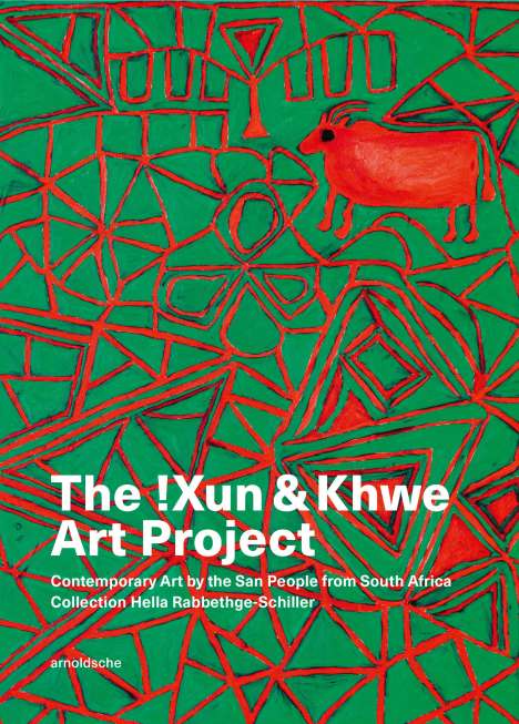 Tomsen Nore: The !Xun &amp; Khwe Art Project, Buch