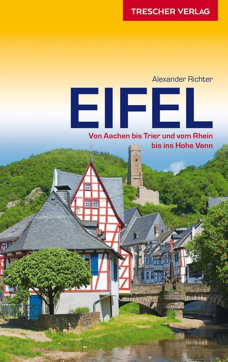 Alexander Richter: Reiseführer Eifel, Buch