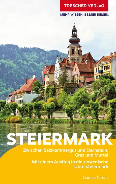 Gunnar Strunz: Reiseführer Steiermark, Buch