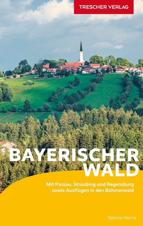 "Trescher Verlag" steht oben auf rotem Hintergrund. Dorf auf Hügel, viele Wälder, ein Kirchturm, grünes Land.