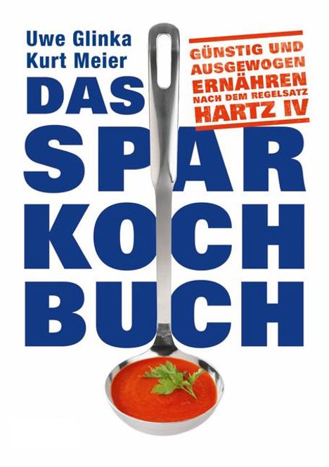 Kurt Meier: Das Sparkochbuch, Buch