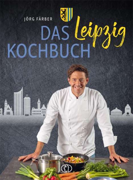 Jörg Färber: Das Leipzig-Kochbuch, Buch