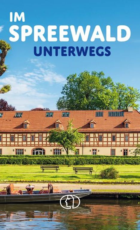 Tassilo Wengel: Im Spreewald unterwegs, Buch