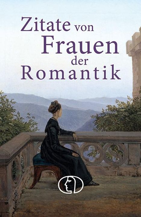 Barbara Brüning: Zitate von Frauen der Romantik, Buch