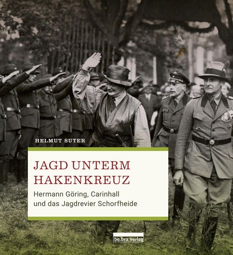 Helmut Suter: Jagd unterm Hakenkreuz, Buch