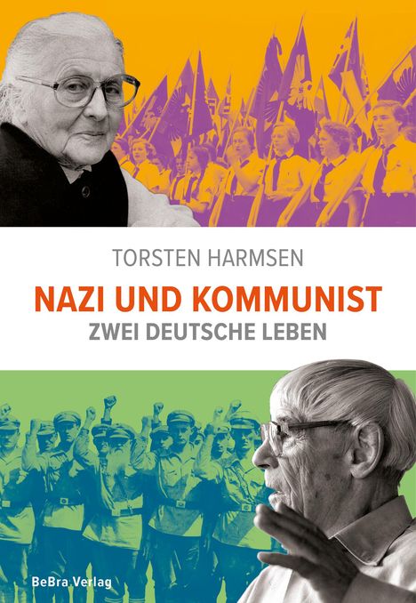 Torsten Harmsen: Nazi und Kommunist, Buch