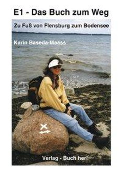 Karin Baseda-Maass: Baseda-Maass, K: E1 - Das Buch zum Weg, Buch