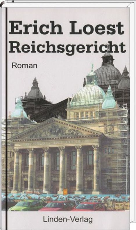 Erich Loest: Loest, E: Reichsgericht, Buch