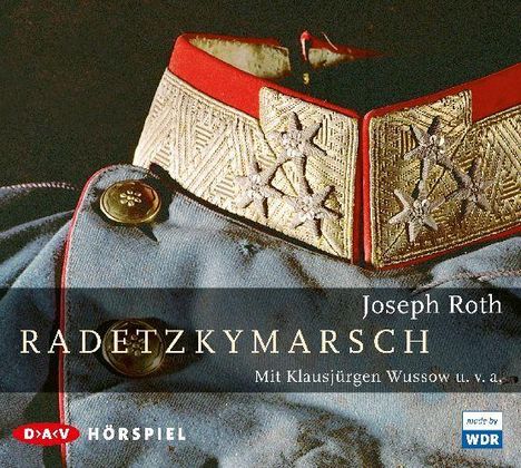 Joseph Roth: Radetzkymarsch, 3 CDs