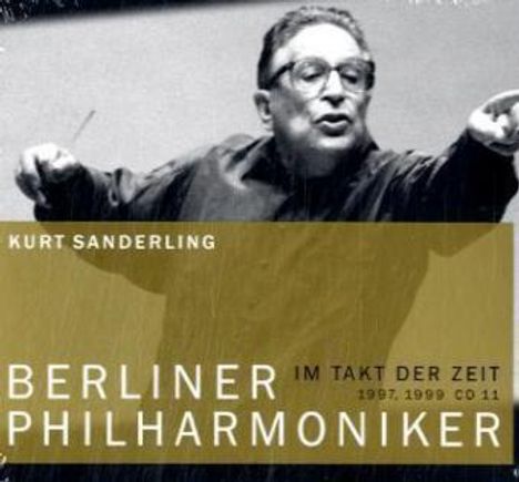 Kurt Sanderling dirigiert die Berliner Philharmoniker, CD